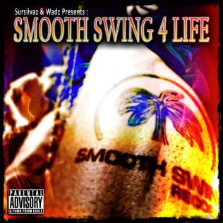 Sursilvaz - Smooth Swing 4 Life - Smooth Swing 4 Life - COVER